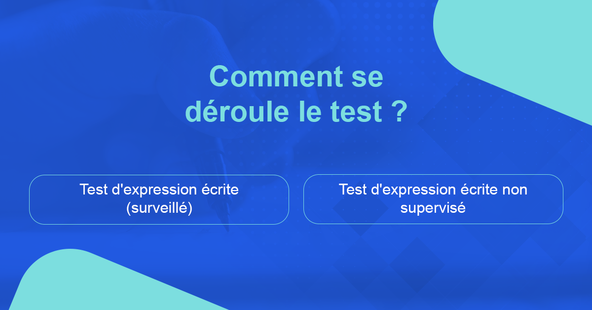 LRDG_els_test_expression_ecrite Comment se déroule le test ?