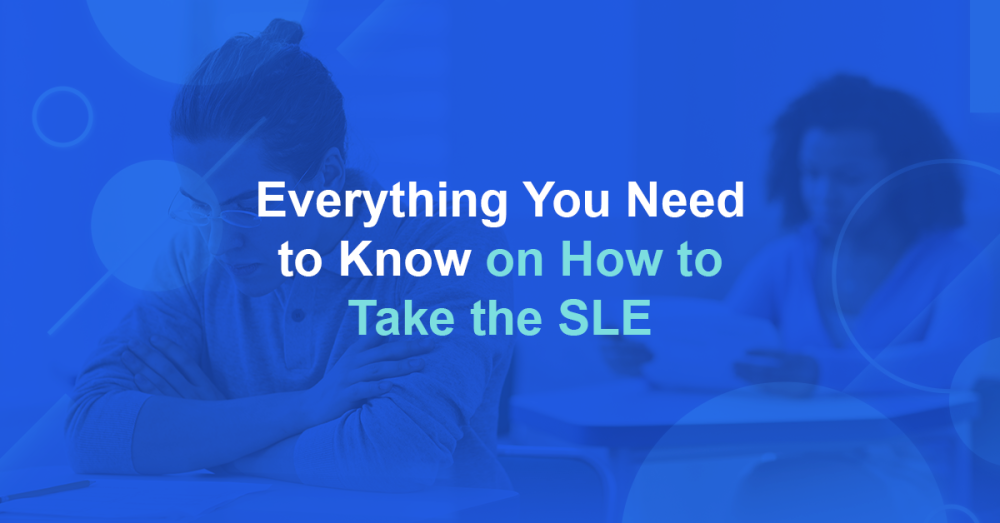 Everything You need to know on how to take the SLE Exam with LRDG