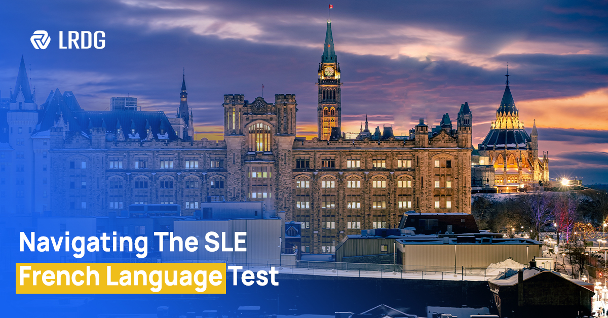 Navigating Canada’s French Language Test: A Beginner&#8217;s Guide