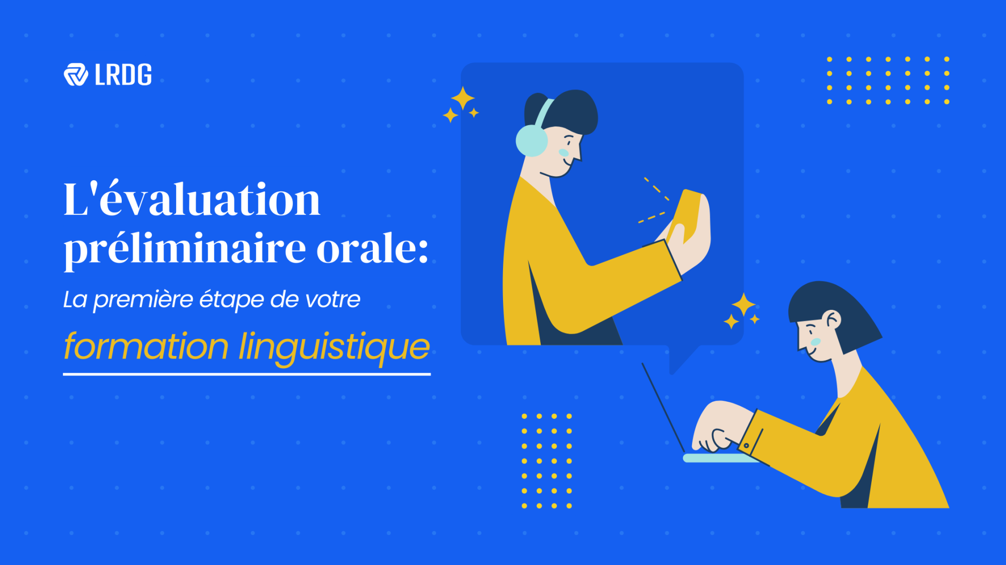L’Évaluation Préliminaire : Votre point de départ