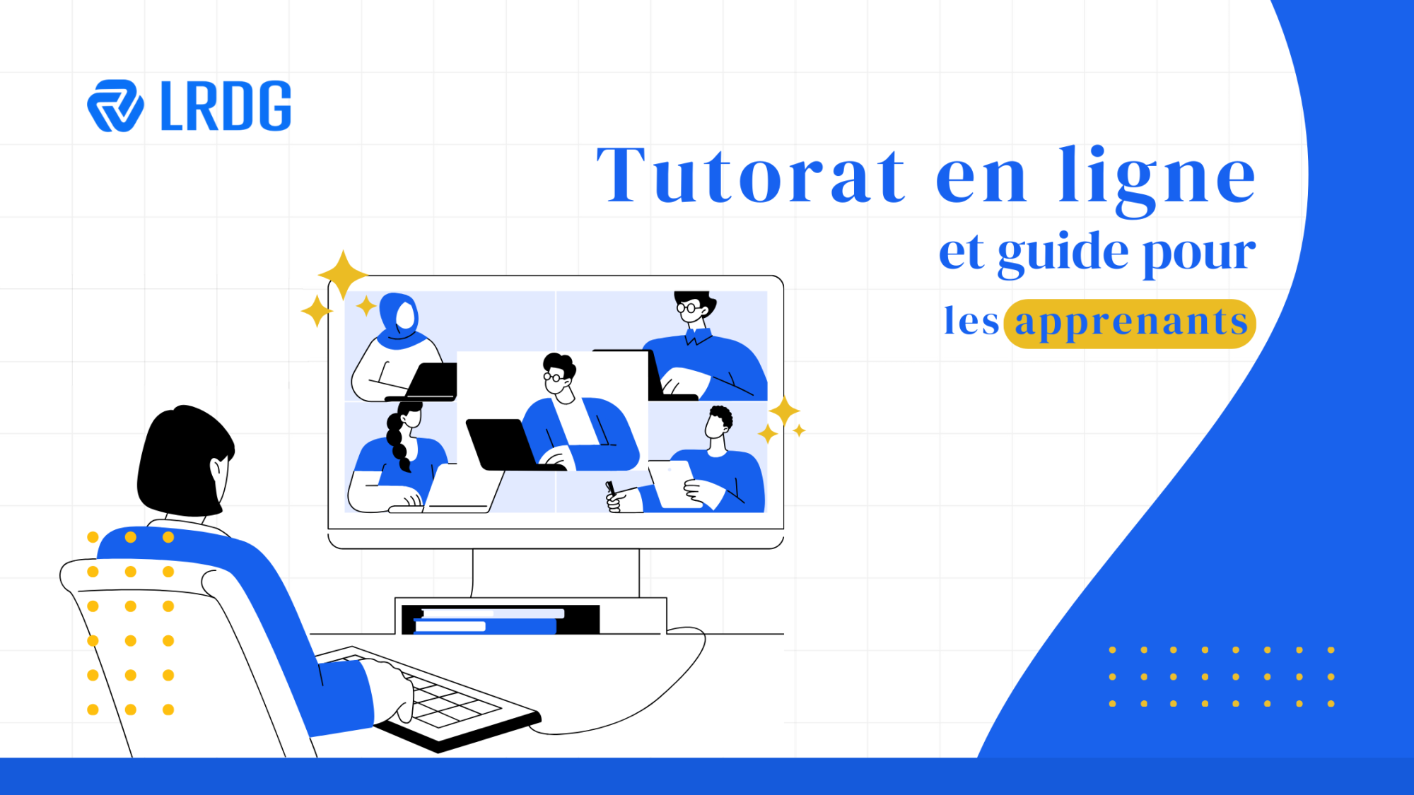 Guide des séances de tutorat chez LRDG