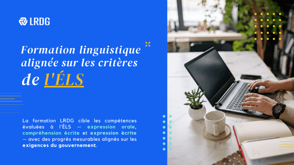 Saviez-vous que la formation de LRDG est alignée sur les critères de l'ELS ?